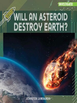 cover image of Will an Asteroid Destroy Earth?